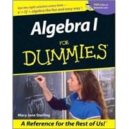 Algebra I For Dummies<sup>®</sup>