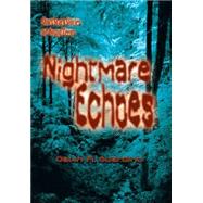 Nightmare Echoes: A Collection