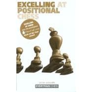 Excelling at Positional Chess