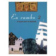 En Rumbo, Book 2: A Fresh Start in Spanish