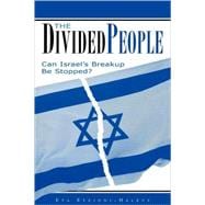 The Divided People Can Israel's Breakup Be Stopped?