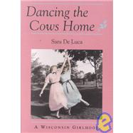 Dancing the Cows Home