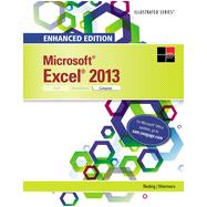 Enhanced Microsoft® Excel® 2013: Illustrated Complete, 1st Edition