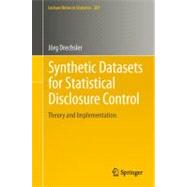 Synthetic Datasets for Statistical Disclosure Control