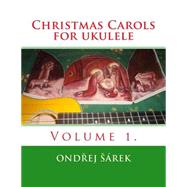 Christmas Carols for Ukulele