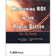 Measuring ROI in the Public Sector In Action Case Study Series