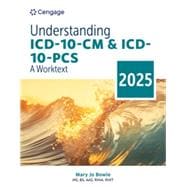 MindTap for Bowie's Understanding ICD-10-CM and ICD-10-PCS: A Worktext, 2025 Edition, 2 terms Instant Access