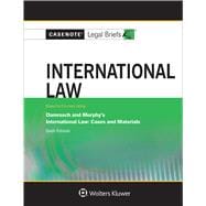 Casenote Legal Briefs for International Law, Keyed to Damrosch, Henkin, Murphy, and Smit