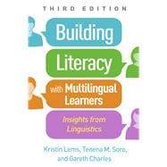 Building Literacy with Multilingual Learners Insights from Linguistics
