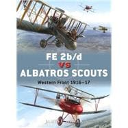 FE 2b/d vs Albatros Scouts Western Front 1916–17