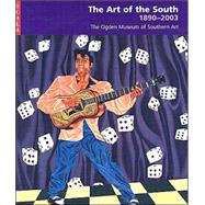 The Art of the South, 1890-2003
