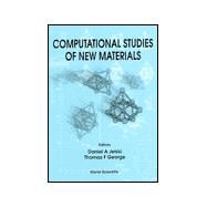 Computational Studies of New Materials