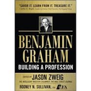 Benjamin Graham, Building a Profession: The Early Writings of the Father of Security Analysis