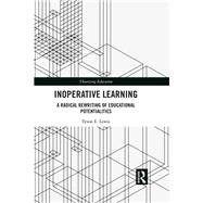 Inoperative Learning
