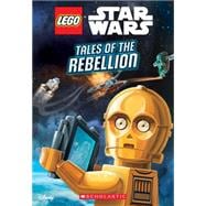 Tales of the Rebellion (LEGO Star Wars: Chapter Book)