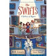 The Swifts: A Gallery of Rogues,9780593533260