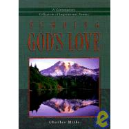 Echoing God's Love : A Contemporary Collection of Inspirational Stories