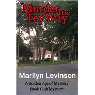 Murder the Tey Way