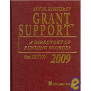 Annual Register of Grant Support 2009