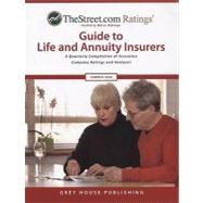 TheStreet.com Ratings' Guide to Life and Annuity Insurers, Summer 2008