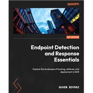 Endpoint Detection and Response Essentials,9781835463260