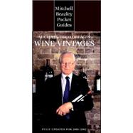 Mitchell Beazley Pocket Guide : Michael Broadbent's Wine Vintages Fully Updated for 2001/2002