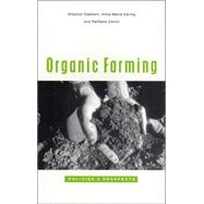 Organic Farming : Policies and Prospects