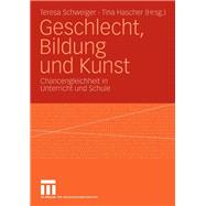 Geschlecht, Bildung Und Kunst