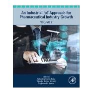 An Industrial Iot Approach for Pharmaceutical Industry Growth