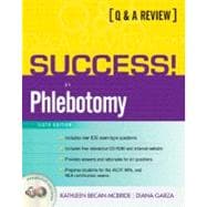 SUCCESS! in Phlebotomy: A Q&A Review