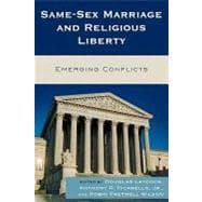 Same-Sex Marriage and Religious Liberty Emerging Conflicts