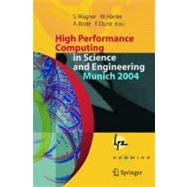 High Performance Computing In Science And Engineering, Munich 2004