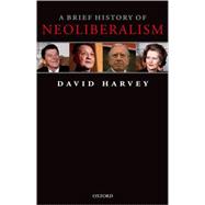A Brief History of Neoliberalism