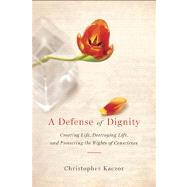 A Defense of Dignity