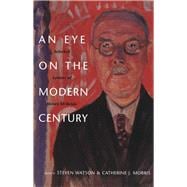 An Eye on the Modern Century; Selected Letters of Henry McBride