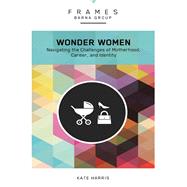 Wonder Women (Frames Series), eBook