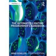 The Automated Lighting Programmer's Handbook,9780367653262