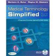 Medical Terminology Simplified/ Taber's Cyclopedic Medical Dictionary 21 Edition