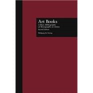 Art Books: A Basic Bibliography of Monographs on Artists, Second Edition
