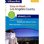 The Thomas Guide Easy-To-Read Los Angeles County Steetguide