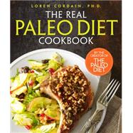 The Real Paleo Diet Cookbook