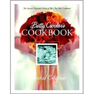 Betty Crocker's Cookbook: Everything You Need to  Know to Cook Today, Bridal Gift Edition
