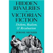 Hidden Rivalries in Victorian Fiction