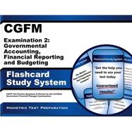Cgfm Examination 2: Governmental Accounting, Financial Reporting and Budgeting Flashcard Study System