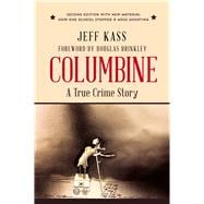Columbine A True Crime Story