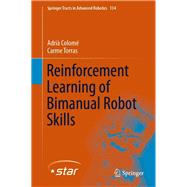 Reinforcement Learning of Bimanual Robot Skills