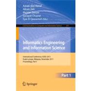 Informatics Engineering and Information Science: International Conference, Icieis 2011, Kuala Lumpur, Malaysia, November 12-14, 2011. Proceedings, Part I