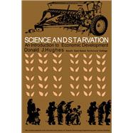 Science and Starvation