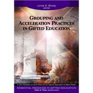 Grouping and Acceleration Practices in Gifted Education