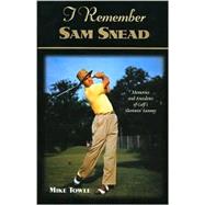 I Remember Sam Snead